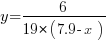 y=6/19*(7.9-x) y=6/19*(7.9-x)