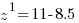 z^1=11-8.5 z^1=11-8.5